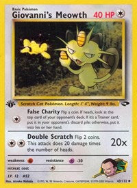 Giovanni's Meowth (43) - Gym Challenge - 043/132