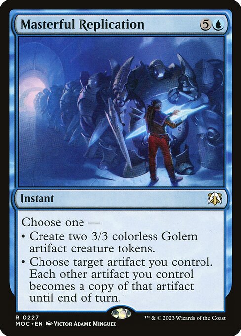 Masterful Replication - March of the Machine Commander - 227