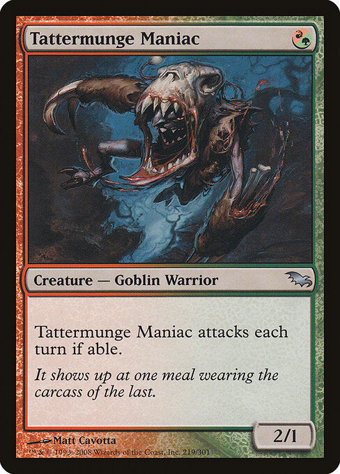 Tattermunge Maniac - Shadowmoor - 219