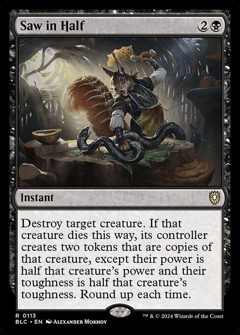 Saw in Half - Bloomburrow Commander - 113