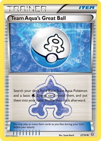 Team Aqua's Great Ball - Double Crisis - 27/34