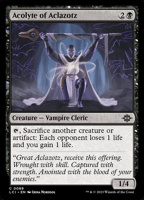 Acolyte of Aclazotz - The Lost Caverns of Ixalan - 89