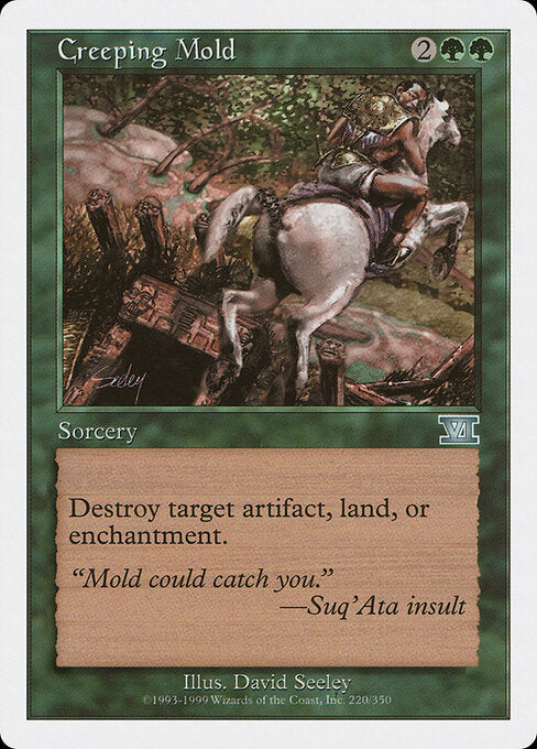 Creeping Mold - Classic Sixth Edition - 220