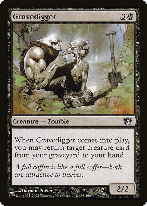 Gravedigger - Eighth Edition - 138★