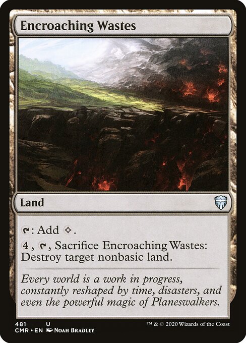 Encroaching Wastes - Commander Legends - 481