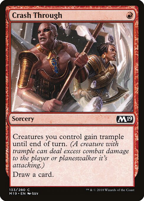 Crash Through - Core Set 2019 - 133