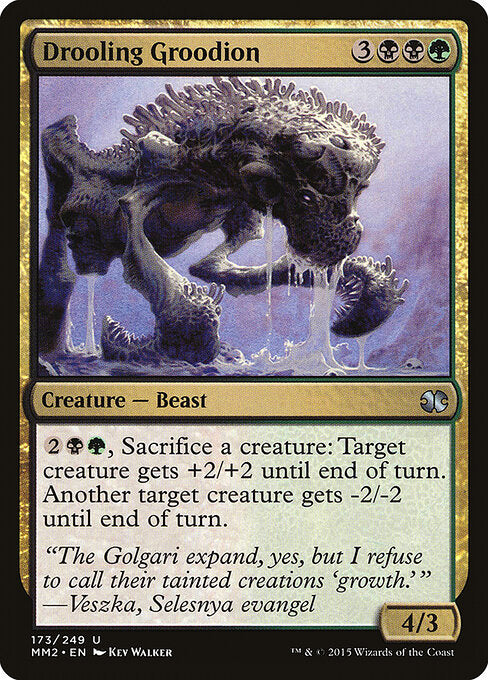 Drooling Groodion - Modern Masters 2015 - 173
