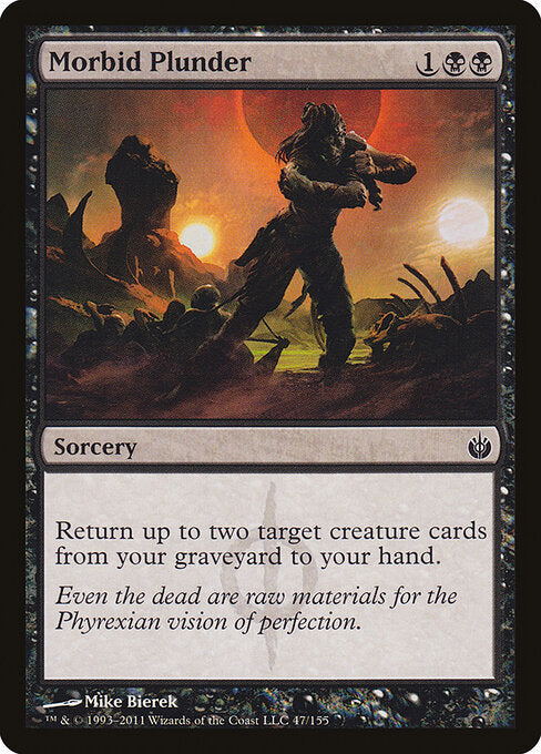 Morbid Plunder - Mirrodin Besieged - 47
