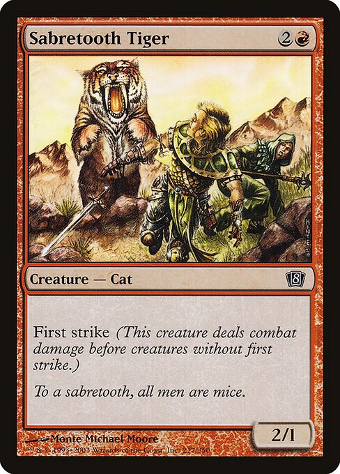 Sabretooth Tiger - Eighth Edition - 217★