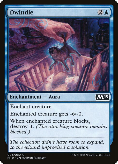 Dwindle - Core Set 2019 - 53