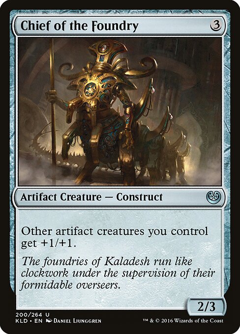 Chief of the Foundry - Kaladesh - 200