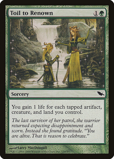Toil to Renown - Shadowmoor - 130