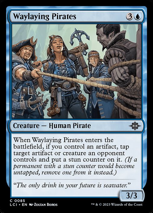 Waylaying Pirates - The Lost Caverns of Ixalan - 85