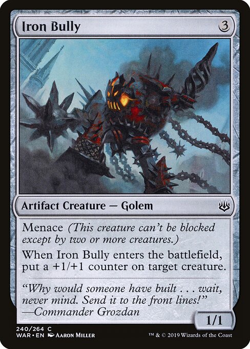 Iron Bully - War of the Spark - 240
