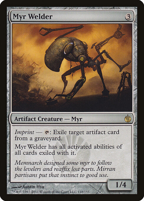 Myr Welder - Mirrodin Besieged - 118