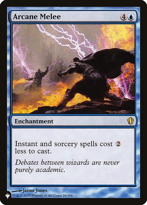 Arcane Melee - The List - C13-29