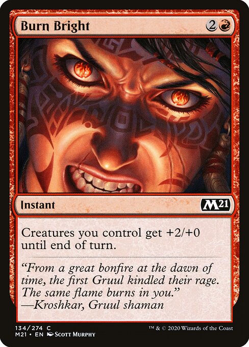 Burn Bright - Core Set 2021 - 134