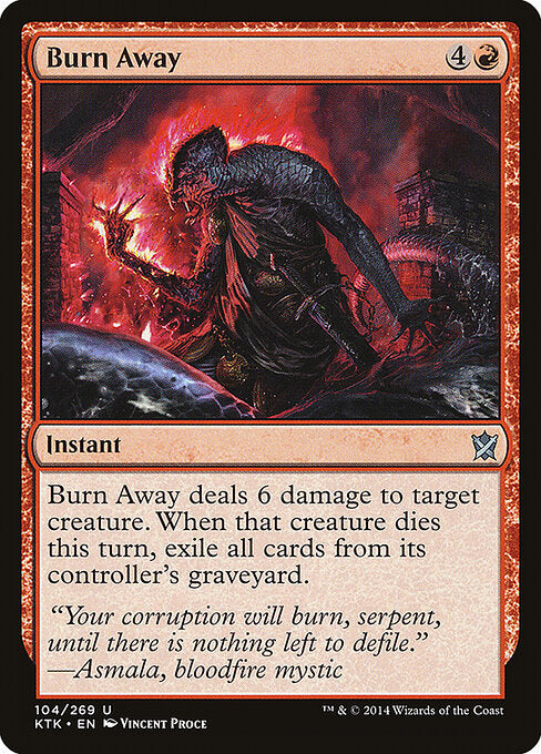 Burn Away - Khans of Tarkir - 104