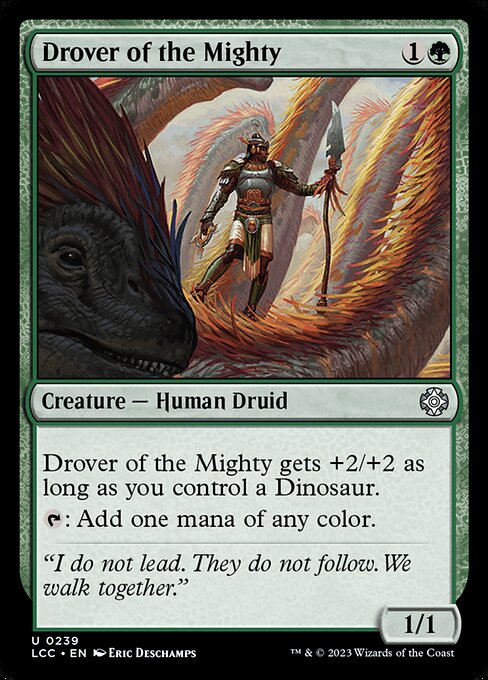 Drover of the Mighty - The Lost Caverns of Ixalan Commander - 239