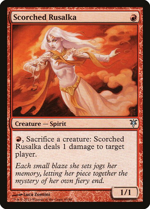 Scorched Rusalka - Duel Decks: Sorin vs. Tibalt - 43