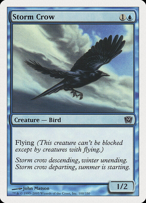 Storm Crow - Ninth Edition - 100