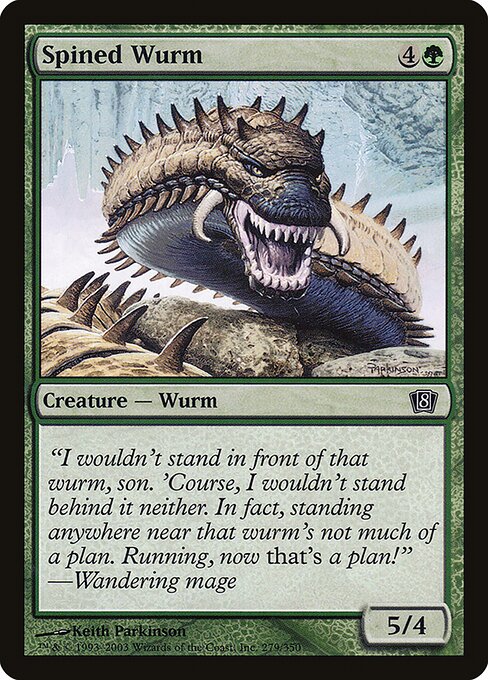 Spined Wurm - Eighth Edition - 279★