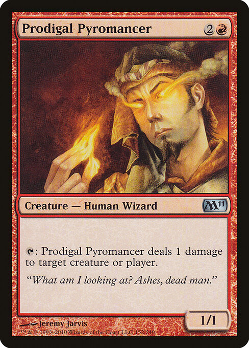 Prodigal Pyromancer - Magic 2011 - 152