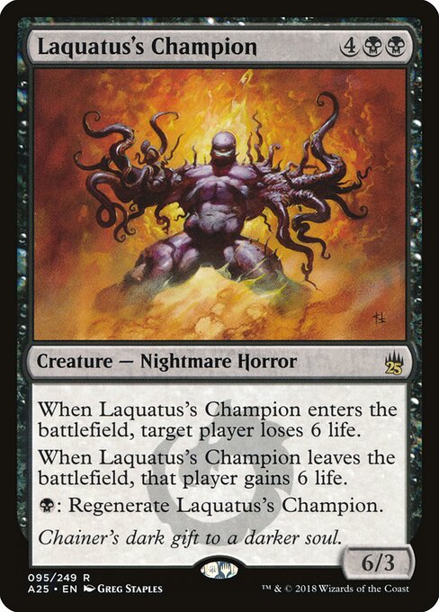 Laquatus's Champion - Masters 25 - 95