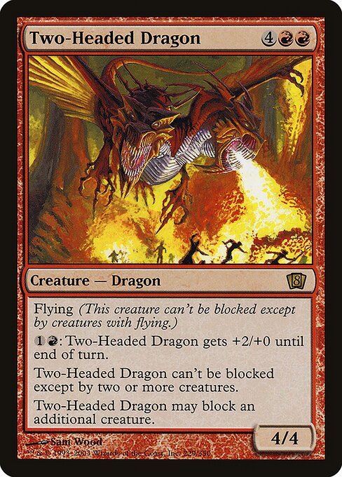 Two-Headed Dragon - Eighth Edition - 229★
