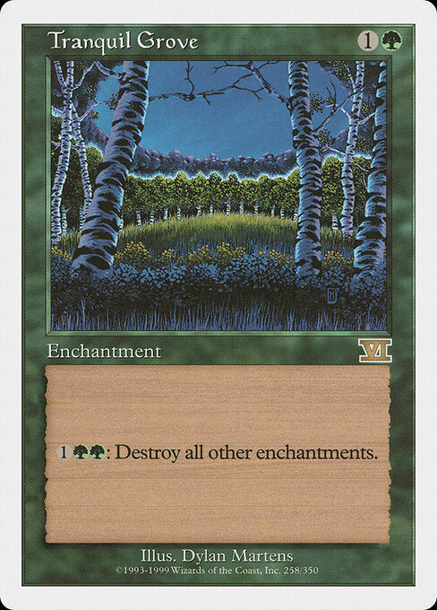Tranquil Grove - Classic Sixth Edition - 258