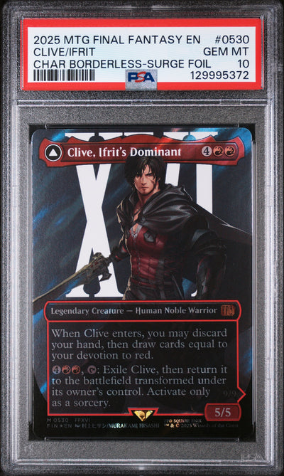 0530 CLIVE/IFRIT CHAR BORDERLESS-SURGE FOIL 2025 MAGIC THE GATHERING FINAL FANTASY PSA 10