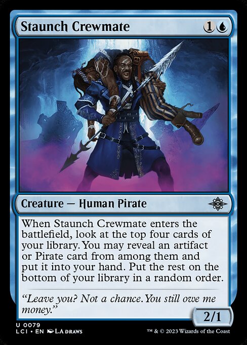Staunch Crewmate - The Lost Caverns of Ixalan - 79
