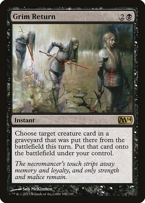 Grim Return - Magic 2014 - 100