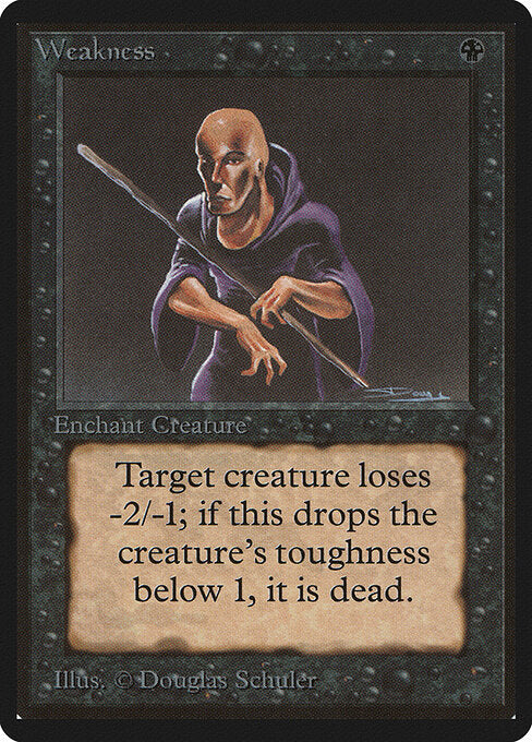 Weakness - Limited Edition Beta - 135