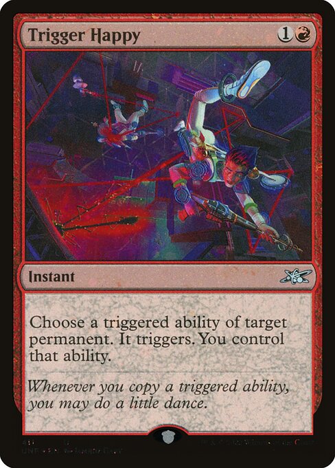 Trigger Happy - Unfinity - 411