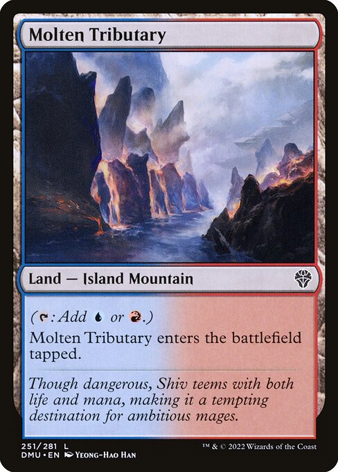 Molten Tributary - Dominaria United - 251