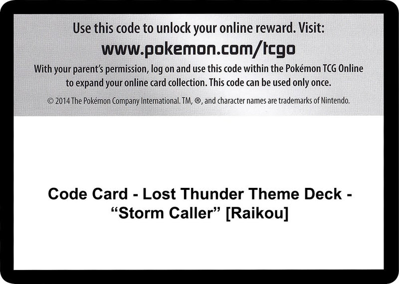 Image for Code Card - Lost Thunder Theme Deck - "Storm Caller" [Raikou] (SM8) - Pokemon