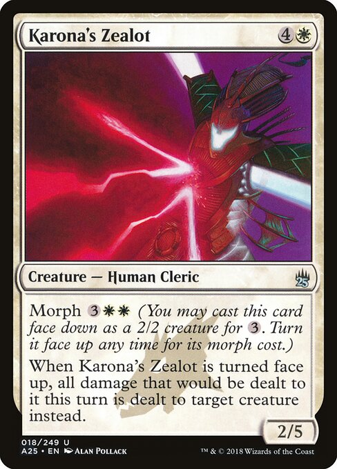 Karona's Zealot - Masters 25 - 18