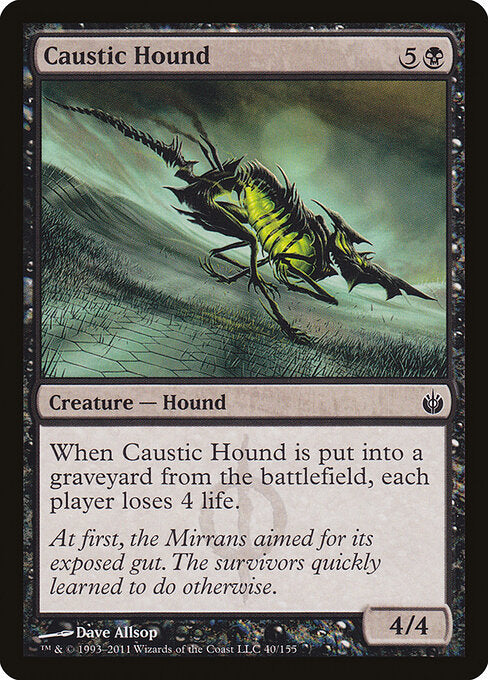 Caustic Hound - Mirrodin Besieged - 40
