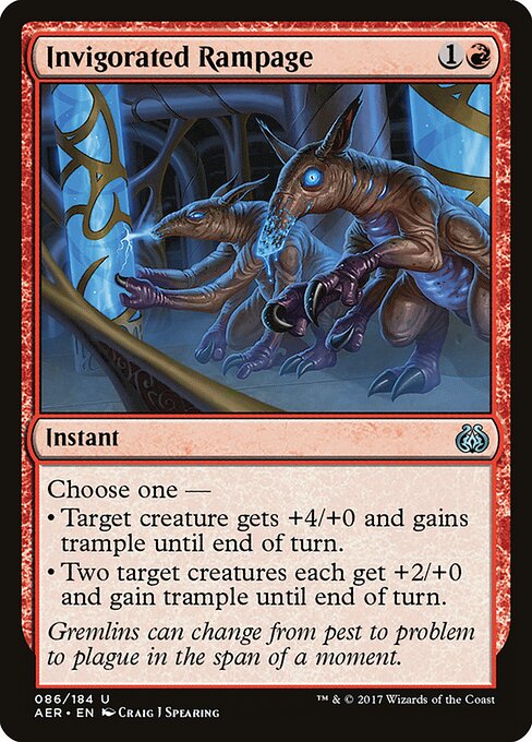 Invigorated Rampage - Aether Revolt - 86