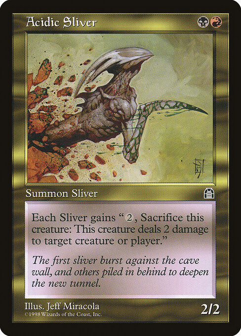 Acidic Sliver - Stronghold - 126