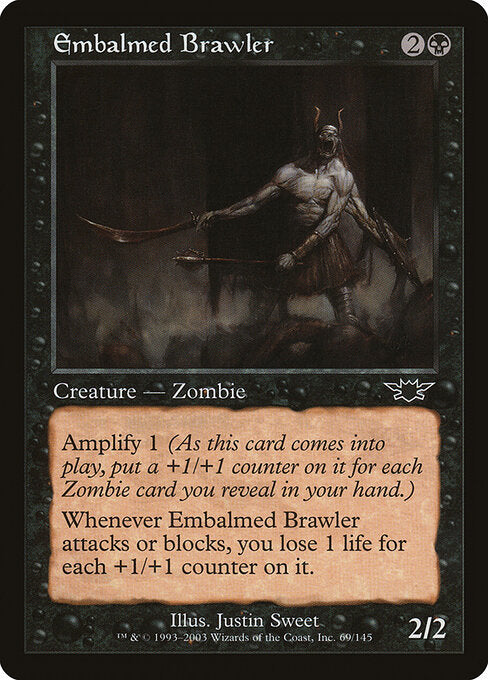 Embalmed Brawler - Legions - 69