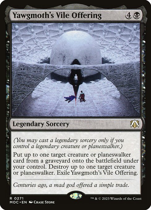 Yawgmoth's Vile Offering - March of the Machine Commander - 271
