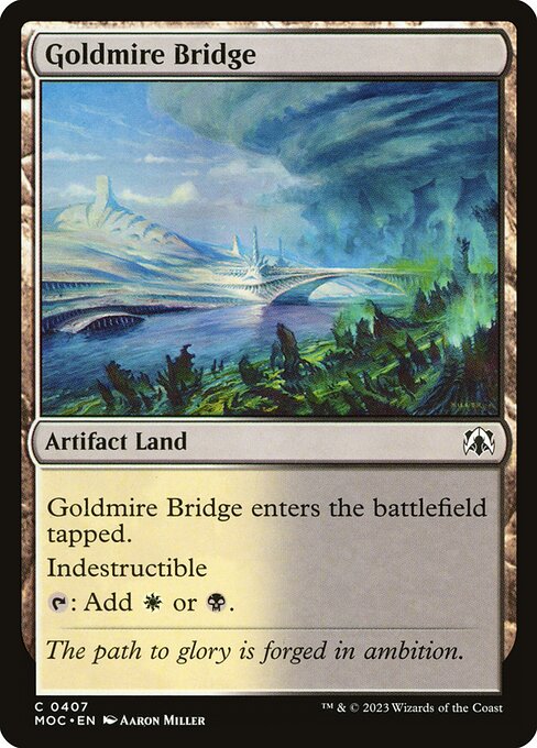 Goldmire Bridge - March of the Machine Commander - 407