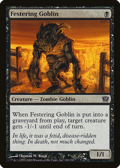 Festering Goblin - Ninth Edition - 130★
