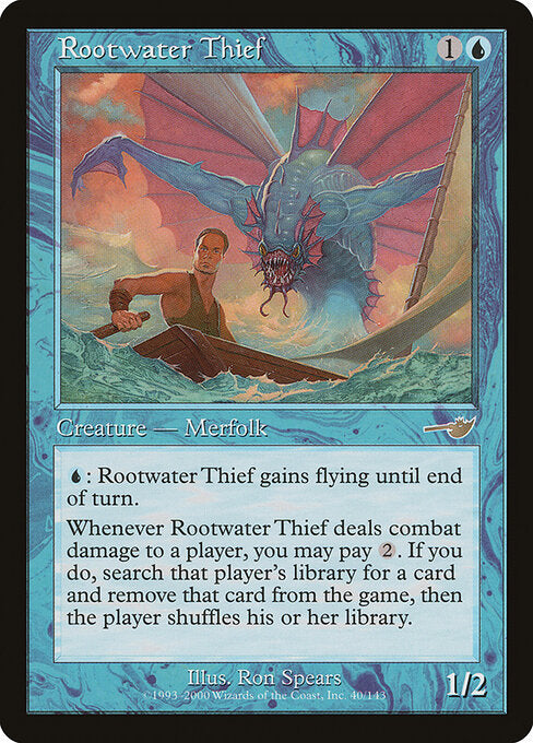 Rootwater Thief - Nemesis - 40
