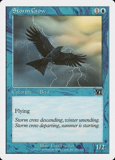 Storm Crow - Classic Sixth Edition - 101