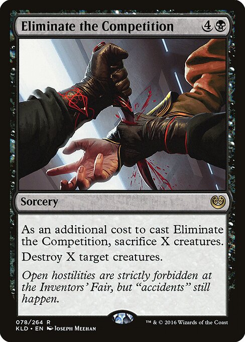 Eliminate the Competition - Kaladesh - 78