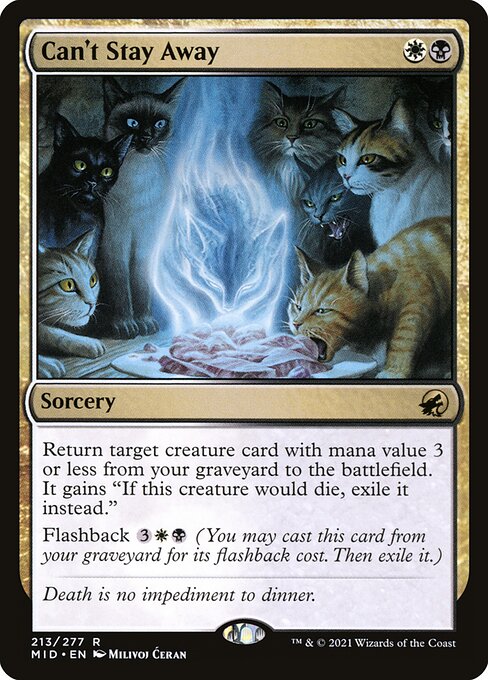 Can't Stay Away - Innistrad: Midnight Hunt - 213
