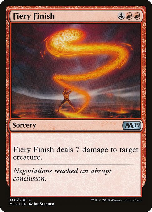 Fiery Finish - Core Set 2019 - 140